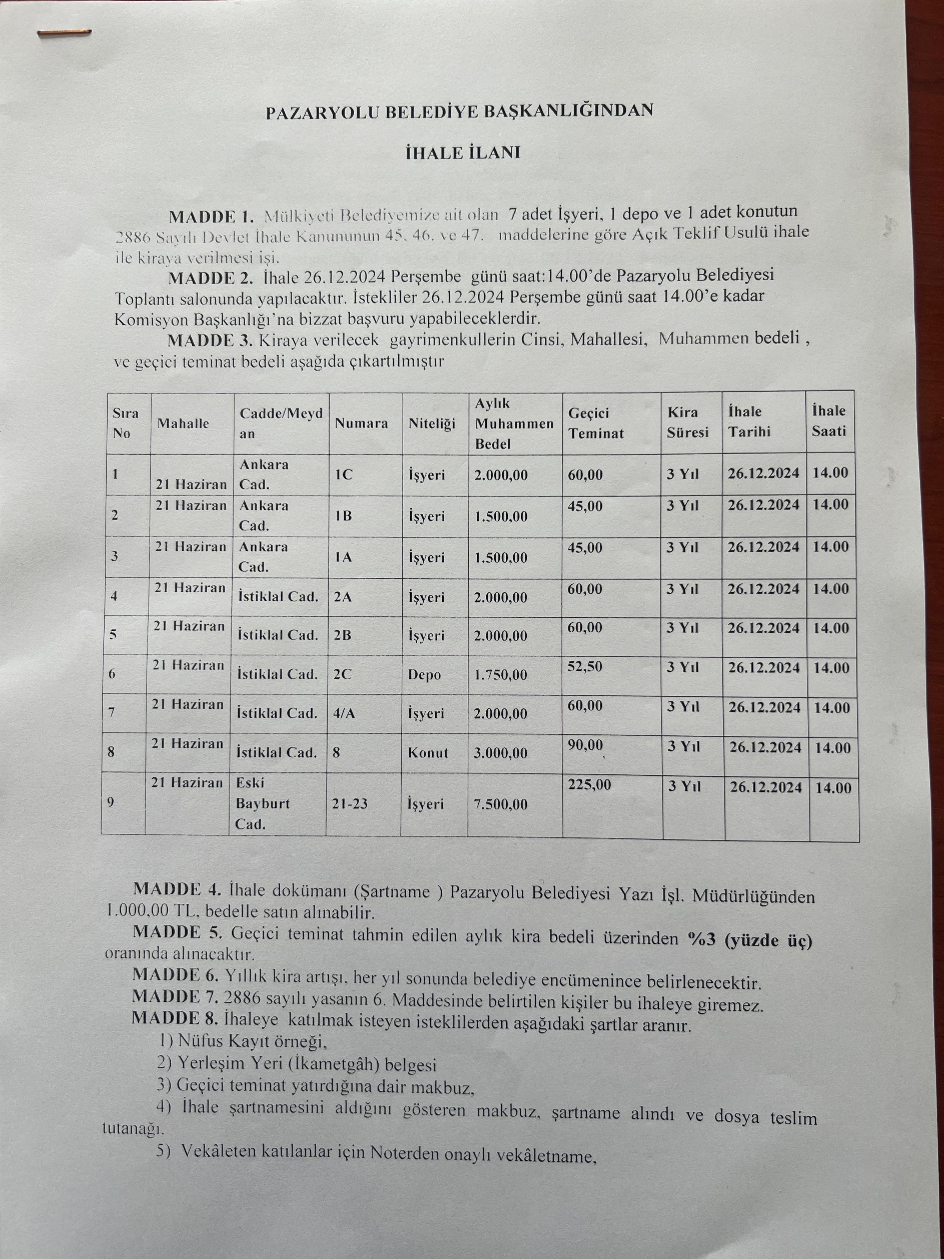 7 ADET İŞ YERİ ,1 DEPO ve 1 ADET KONUTUN AÇIK TEKLİF USULU KİRAYA VERİLMESİ 